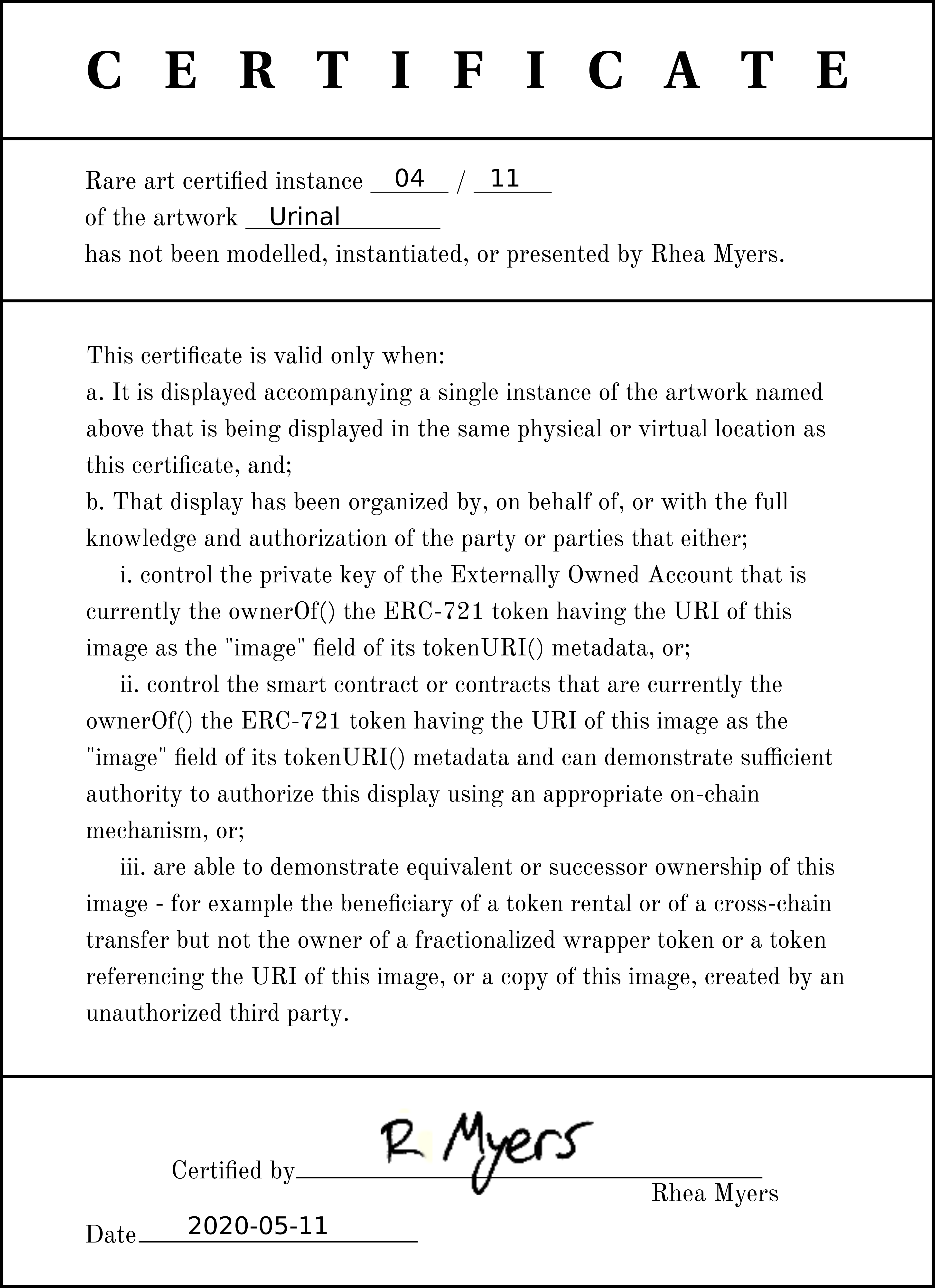 A certificate of inauthenticity signed by R Myers